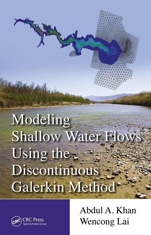 Produktbild: Modeling Shallow Water Flows Using the Discontinuous Galerkin Method