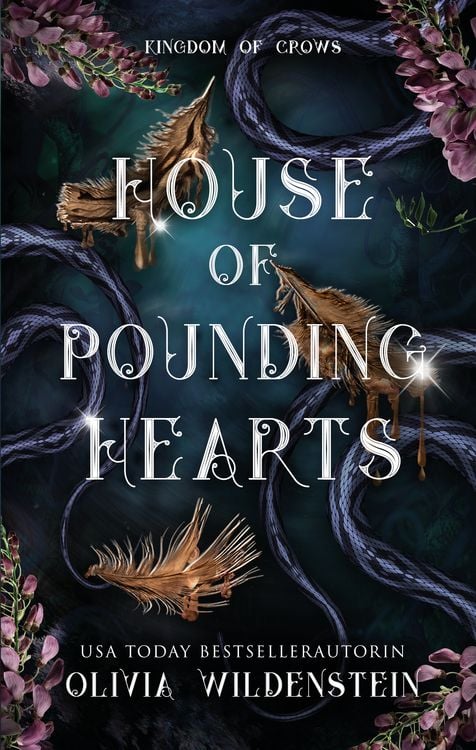 Bild vom Artikel Kingdom of Crows 2: House of pounding hearts vom Autor Olivia Wildenstein