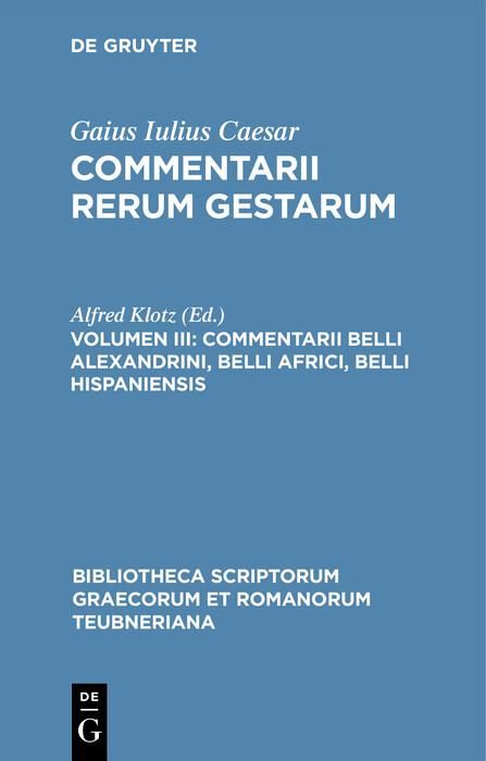 Produktbild: Commentarii belli Alexandrini, belli Africi, belli Hispaniensis