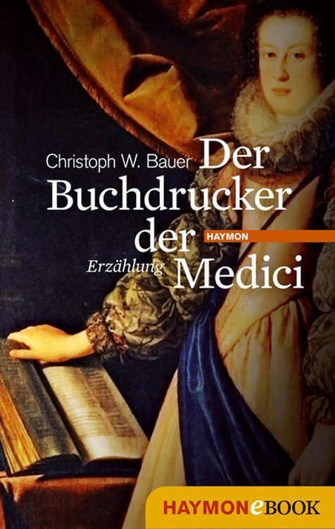 Produktbild: Der Buchdrucker der Medici