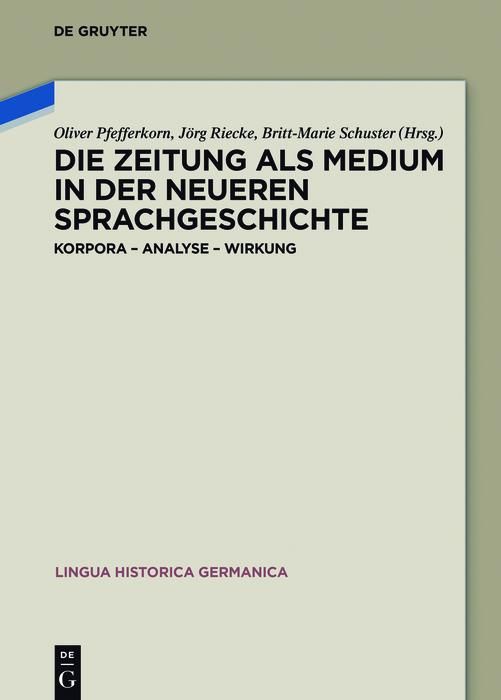 Produktbild: Die Zeitung als Medium in der neueren Sprachgeschichte