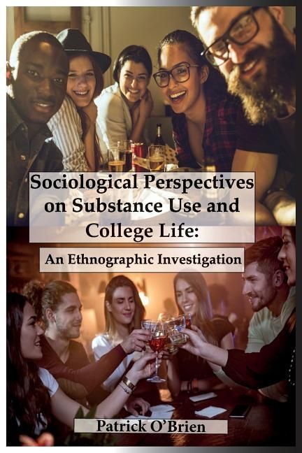 Produktbild: Sociological Perspectives on Substance Use and College Life