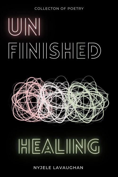 Produktbild: Unfinished Healing Poetry Collection