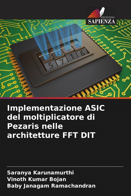 Produktbild: Implementazione ASIC del moltiplicatore di Pezaris nelle architetture FFT DIT