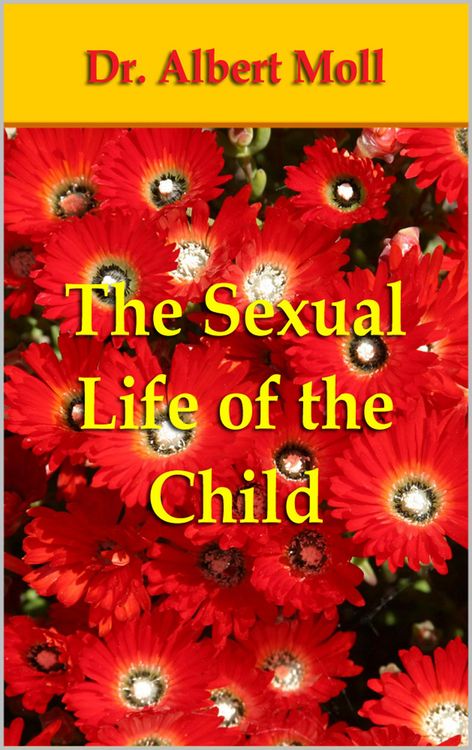 Produktbild: The Sexual Life of the Child