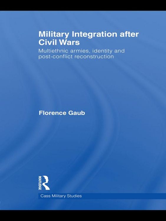 Produktbild: Military Integration after Civil Wars