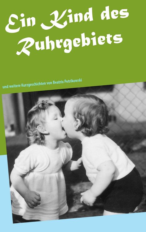 Produktbild: Ein Kind des Ruhrgebiets
