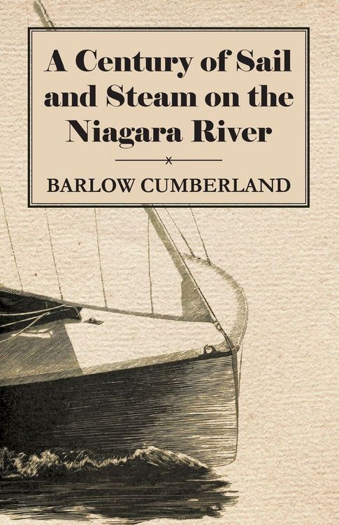 Produktbild: A Century of Sail and Steam on the Niagara River