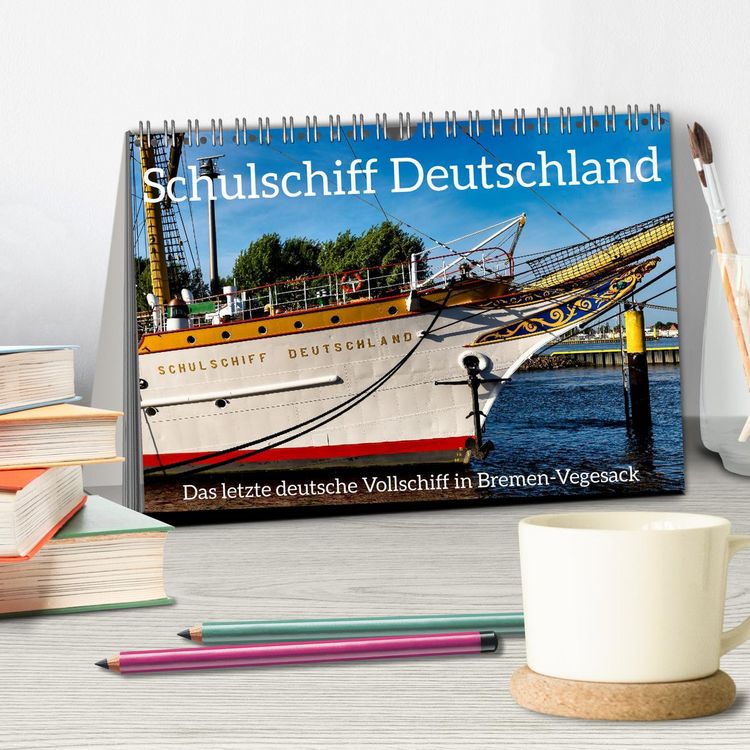 Produktbild: Letztes deutsches Vollschiff DAS SCHULSCHIFF DEUTSCHLAND (Tischkalender 2026 DIN A5 quer), CALVENDO Monatskalender