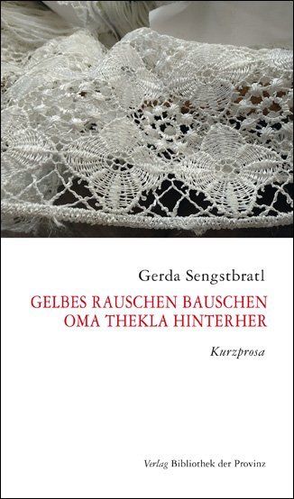 Produktbild: Gelbes Rauschen Bauschen - Oma Thekla hinterher