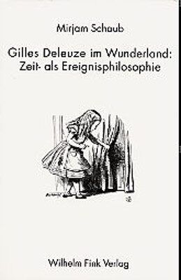 Produktbild: Gilles Deleuze im Wunderland