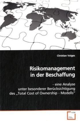 Produktbild: Voiges, C: Risikomanagement in der Beschaffung