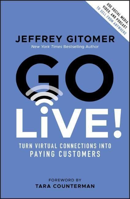 Produktbild: Gitomer, J: Go Live!