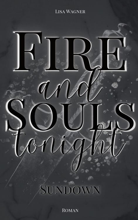 Produktbild: Fire and Souls tonight