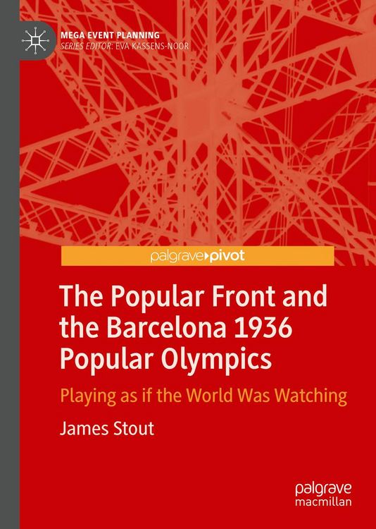 Produktbild: The Popular Front and the Barcelona 1936 Popular Olympics
