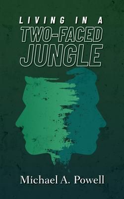 Produktbild: Living In A Two-Faced Jungle