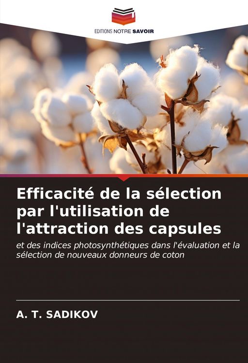 Produktbild: Efficacit&eacute; de la s&eacute;lection par l'utilisation de l'attraction des capsules