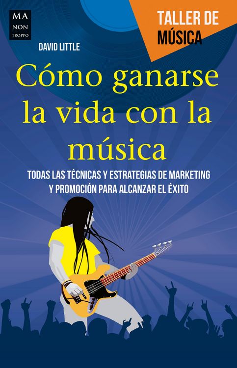 Produktbild: C&oacute;mo ganarse la vida con la m&uacute;sica
