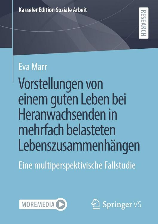 Produktbild: Vorstellungen von einem guten Leben bei Heranwachsenden in mehrfach belasteten Lebenszusammenh&auml;ngen