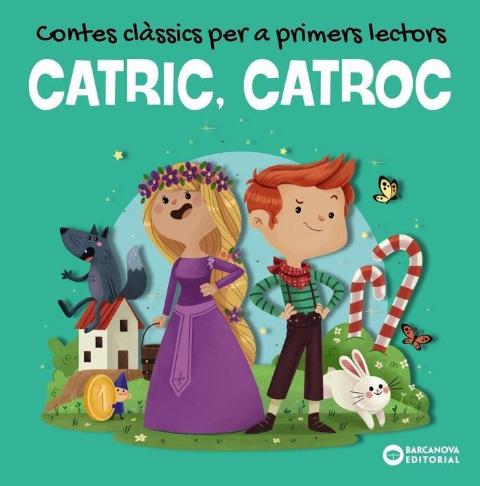 Produktbild: CATRIC, CATROC. Contes cl&agrave;ssics per a primers lectors