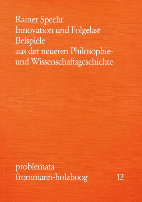Produktbild: Innovation und Folgelast. Beispiele aus der neueren Philosophie- und Wissenschaftsgeschichte