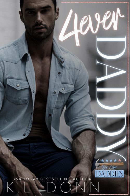 Produktbild: 4ever Daddy (Blue Collar Daddies, #5)