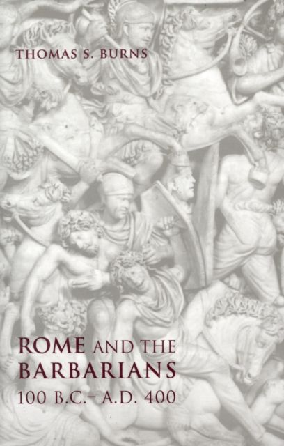Produktbild: Rome and the Barbarians, 100 B.C.-A.D. 400