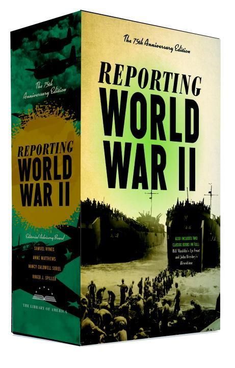 Produktbild: Reporting World War II: The 75th Anniversary Edition: A Library of America Boxed Set