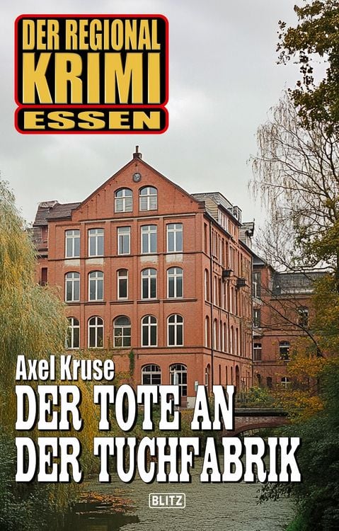 Produktbild: Der Regional-Krimi 15: Der Tote an der Tuchfabrik