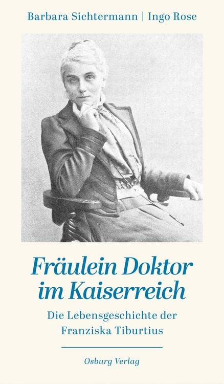 Produktbild: Fr&auml;ulein Doktor im Kaiserreich