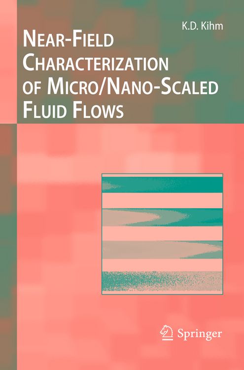 Produktbild: Near-Field Characterization of Micro/Nano-Scaled Fluid Flows