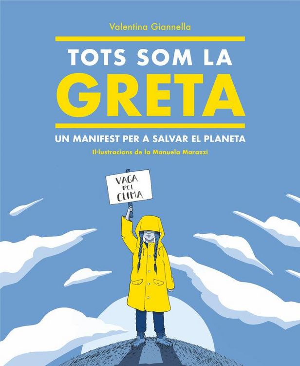 Produktbild: Tots som la Greta : un manifest per a salvar el planeta