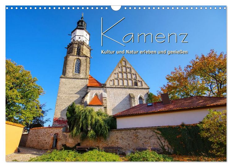 Produktbild: Kamenz - Kultur und Natur erleben und genie&szlig;en (Wandkalender 2026 DIN A3 quer), CALVENDO Monatskalender