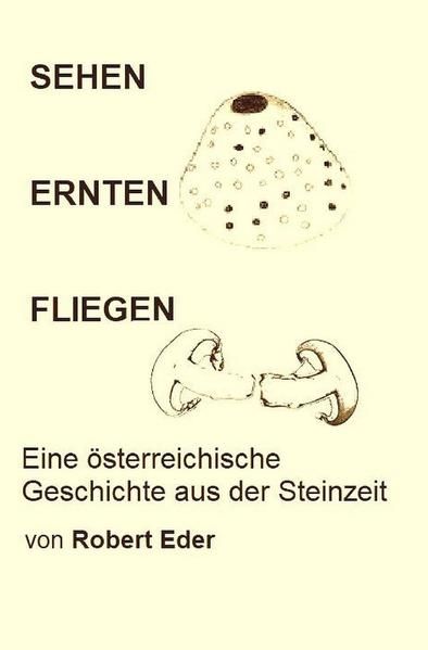 Produktbild: Sehen Ernten Fliegen