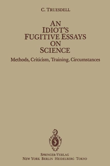 Produktbild: An Idiot's Fugitive Essays on Science