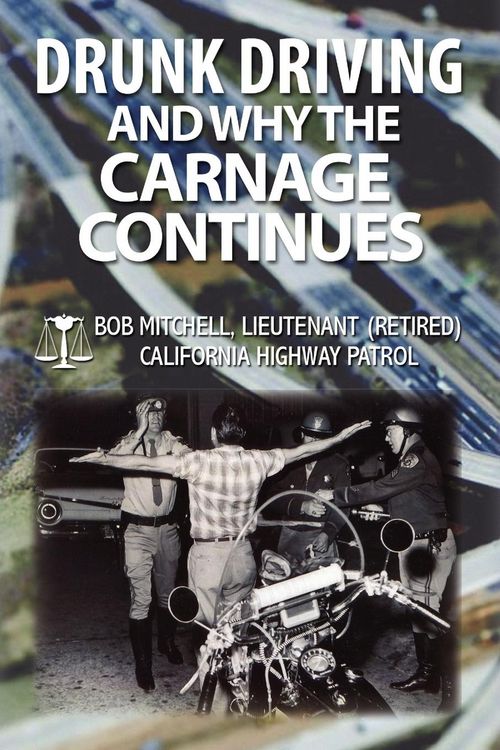 Produktbild: Drunk Driving and Why the Carnage Continues