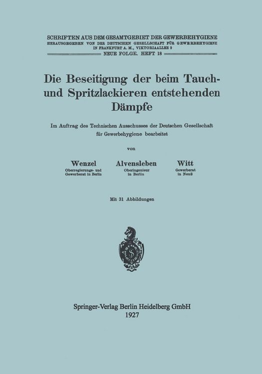 Produktbild: Die Beseitigung der beim Tauch- und Spritzlackieren entstehenden D&auml;mpfe