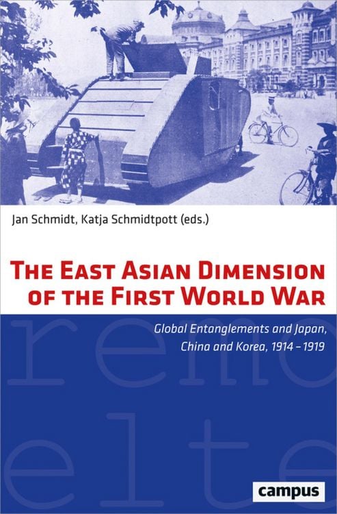 Produktbild: The East Asian Dimension of the First World War