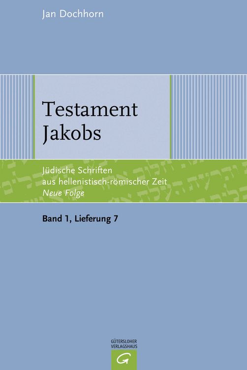 Produktbild: J&uuml;dische Schriften aus hellenistisch-r&ouml;mischer Zeit - Neue Folge... / Testament Jakobs