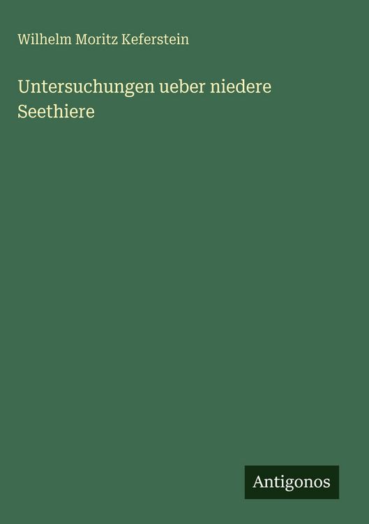 Produktbild: Untersuchungen ueber niedere Seethiere