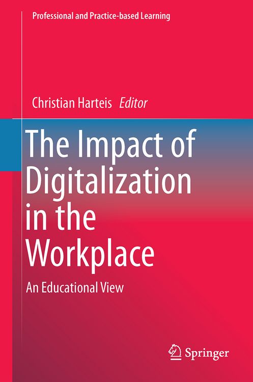 Produktbild: The Impact of Digitalization in the Workplace