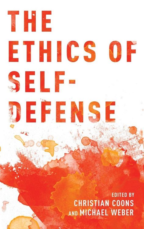 Produktbild: The Ethics of Self-Defense
