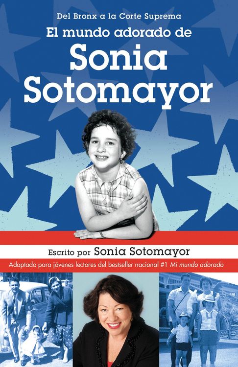 Produktbild: El Mundo Adorado de Sonia Sotomayor / The Beloved World of Sonia Sotomayor