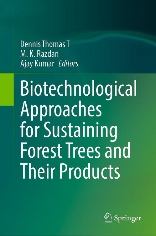 Produktbild: Biotechnological Approaches for Sustaining Forest Trees and Their Products