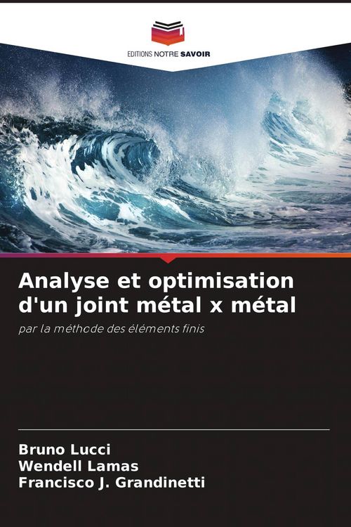 Produktbild: Analyse et optimisation d'un joint m&eacute;tal x m&eacute;tal