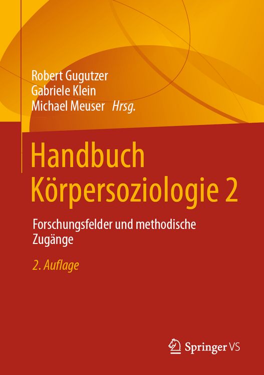 Produktbild: Handbuch K&ouml;rpersoziologie 2