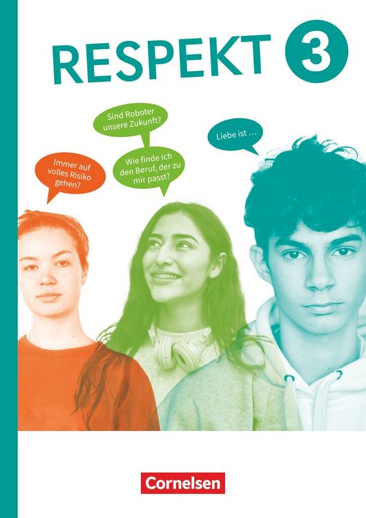 Produktbild: Respekt - Lehrwerk f&uuml;r Ethik, Werte und Normen, Praktische Philosophie und LER - Allgemeine Ausgabe ab 2024 - Band 3