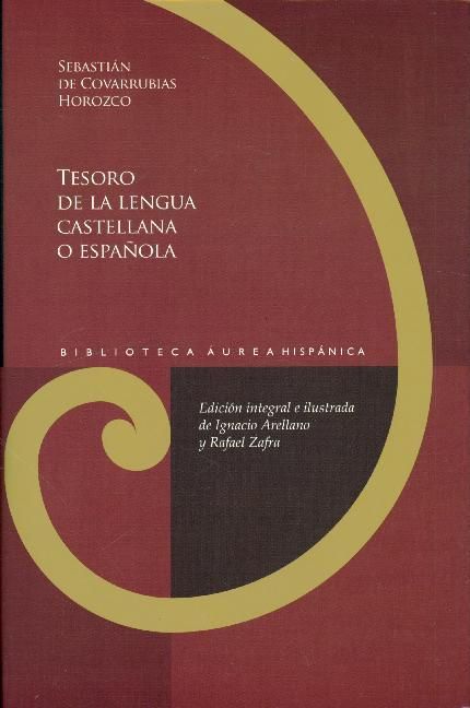 Produktbild: Covarrubias Orozco, S: Tesoro de la lengua castellana o espa