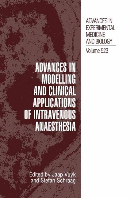 Produktbild: Advances in Modelling and Clinical Application of Intravenous Anaesthesia