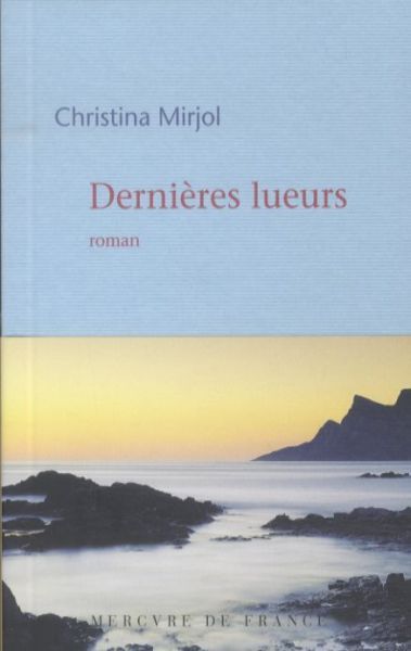 Produktbild: Derni&egrave;res lueurs